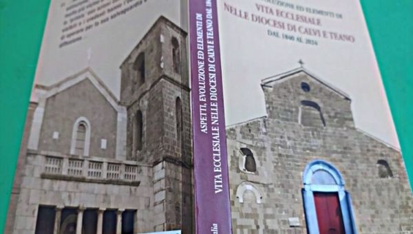 Presentazione Libro Vita ecclesiale nelle diocesi di Calvi e Teano